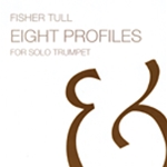 Eight Profiles for Solo Trumpet