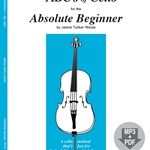 The ABC's of Cello for the Absolute Beginner