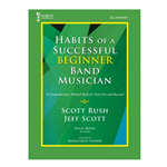 Habits of a Successful Beginner Band Musician - Clarinet